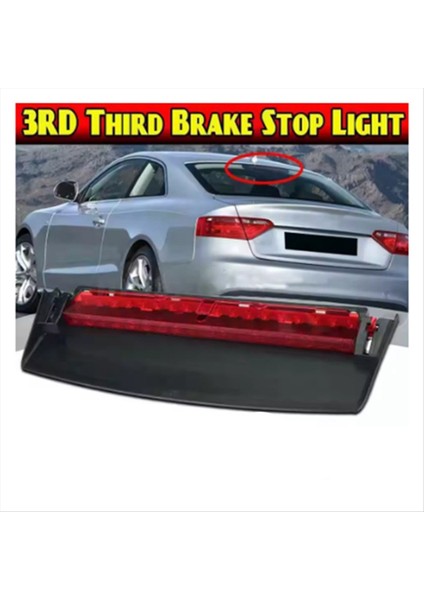 Araba LED Üçüncü Durdurma Fren Işığı Arka Arka Lamesi 8t0 945 097 B 8T0945097B Audi A5/s5 2008-2017 Ek Fren Lambası Için (Yurt Dışından) indirimleri
