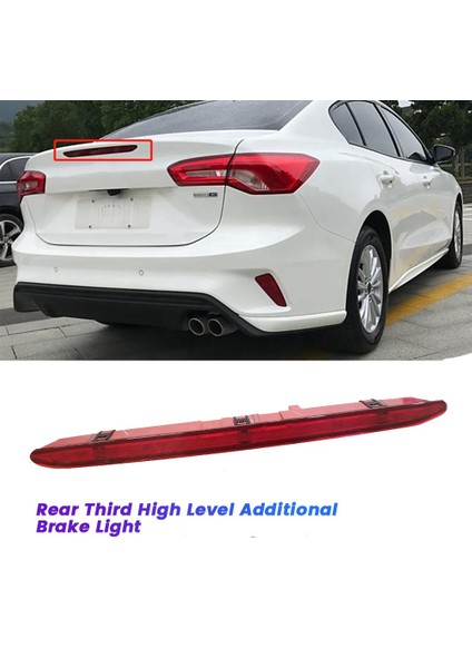Araba Üçüncü Seviye Ek Fren Işığı JX7B-13A601-AD Ford Focus 3 Iıı 2018-2023 Arka Kuyruk Durdurma Lambası JX7B13A601 (Yurt Dışından) fiyatları