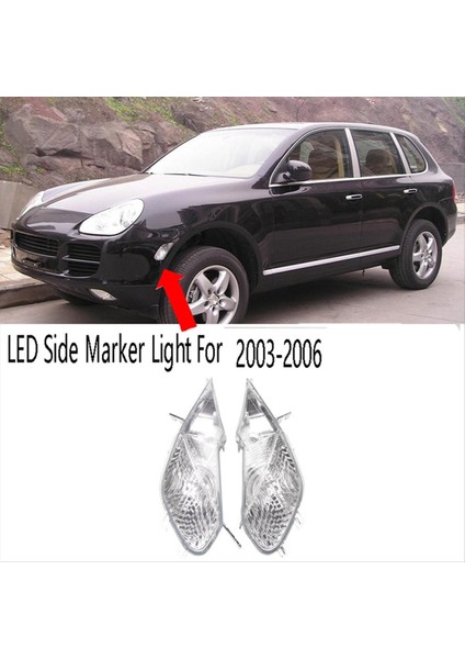 1paır LED Yan Işaretçi Porsche Için Cayenne 2003 2004 2005 2006 Stil Dönüş Sinyal Işıkları 95563103301 95563103401 (Yurt Dışından) modelleri