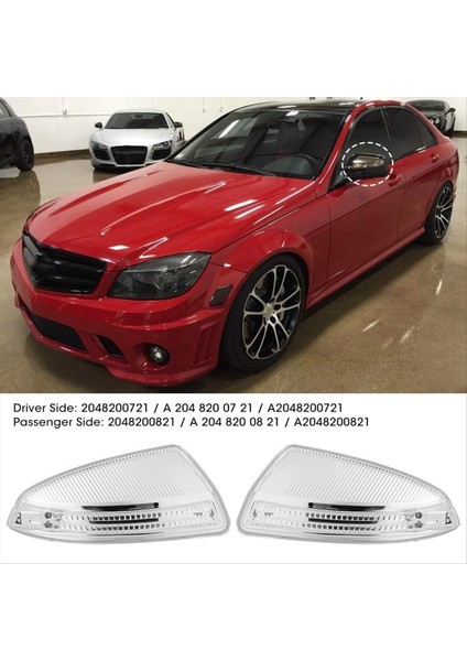 1 Çift Dikiz Aynası Dönüş Sinyali 2048200721 2048200821 Mercedes-Benz C Sınıfı W204 W164 ml Sınıf ML300 ML500 ML550 (Yurt Dışından) modelleri