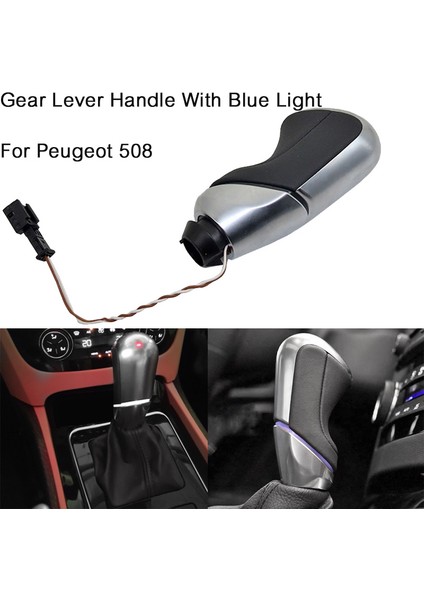 Peugeot 508 Için Mavi Işıklı Araba Otomatik Dişli Vites Düğmesi Dişli Kol Tutamağı (Yurt Dışından) fiyatları