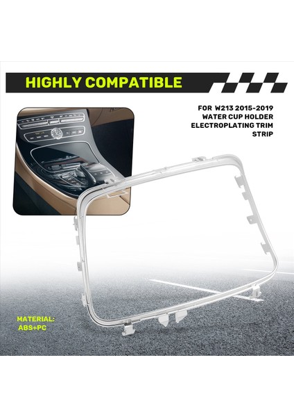 Benz E-Serisi W213 2015-2019 Su Kupası Tutucu Elektrapan Trim Şeridi Kültray Kapağı ve Parlak Şerit 2136830500 (Yurt Dışından) indirimleri