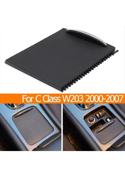 Araba Merkezi Konsol Koltuk Kutusu Silindir Köryaları Ön Kupa Tutucu Silindir Perde Mercedes Benz C Sınıfı W203 2000-2007 (Yurt Dışından) fiyatları