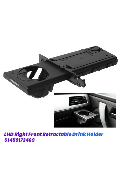 Lhd Araba Sağ Ön Bardak Tutucu Geri Çekilebilir 51459173469 Bmw E90 E91 E92 E93 2005-2012 Gösterge Paneli Içecek Tutucu Döşeme (Yurt Dışından) modelleri