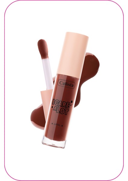 Callista I Care A Lot Lip Oil Nemlendirici ve Parlatıcı Dudak Bakım Yağı - 60 Brownie Bite - Kahverengi modelleri