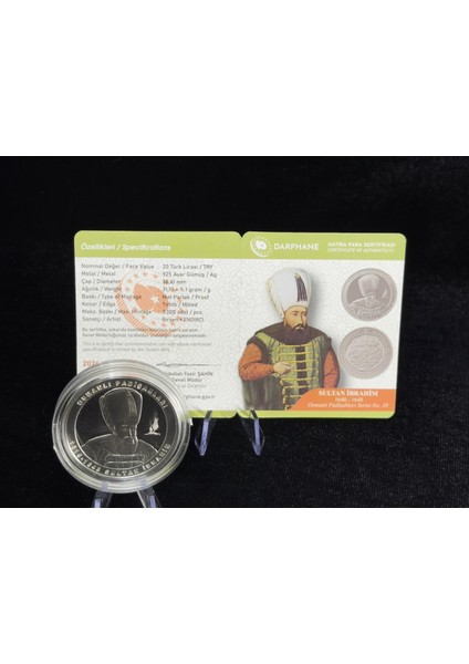 Sultan Ibrahim – Osmanlı Padişahları Serisi No:18 Gümüş Hatıra Sikkesi (Darphane, 925 Ayar, Proof)