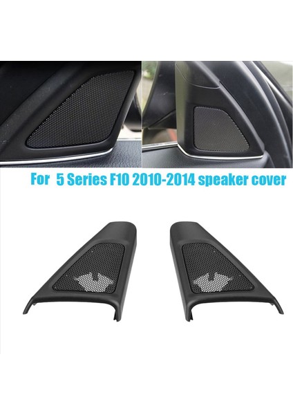Araba Kapısı Paneli Ses Korsusu Kapak Tweeter Hoparlör Hoparlör Kapağı Trim For-Bmw 5 Seri 520 523 F10 2010-2014 (Yurt Dışından) fiyatları