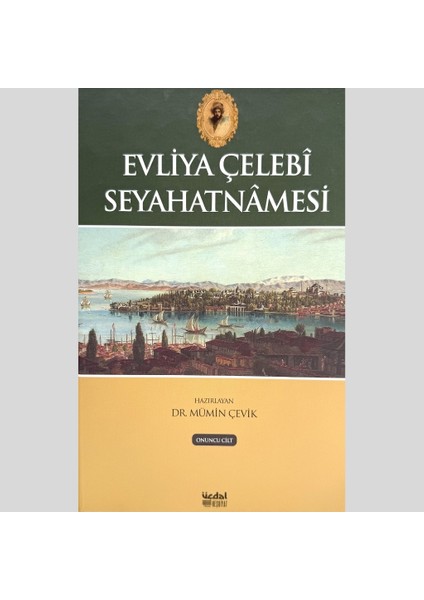 Evliya Çelebi Seyahatnamesi (10 Cilt)