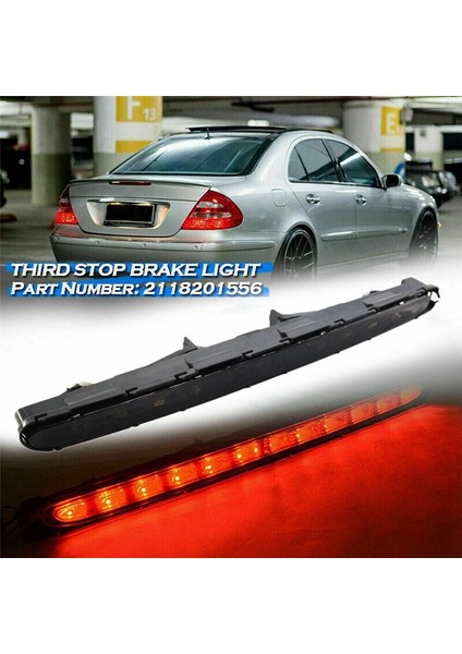 2118201556 Üçüncü Fren Işığı LED Üst Düzey Fren Lambası Mercedes-Benz E-Serisi W211 2003-2006 (Yurt Dışından) indirimleri