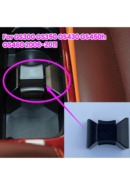 Merkez Konsol Kupası Tutucu Lexus GS300 GS350 GS430 GS450H GS460 2006 07 08 09 10 2011 Yeni 55618-30040 (Yurt Dışından) modelleri