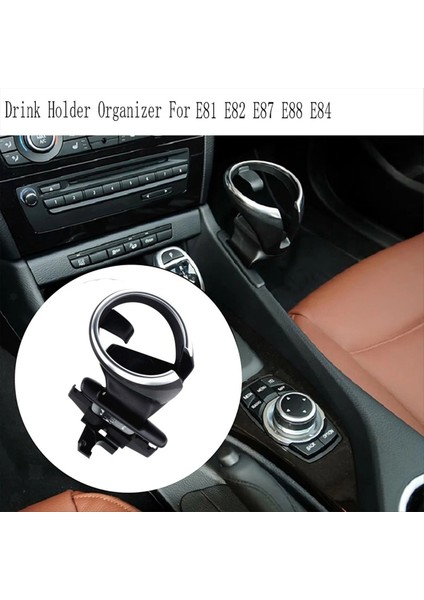 Araba Içecek Tutucu Organizer Merkez Konsol Kupası Tutucu Bmw Için E81 E82 E87 E88 E84 1serıes 51160443082 511604430 (Yurt Dışından) fiyatları