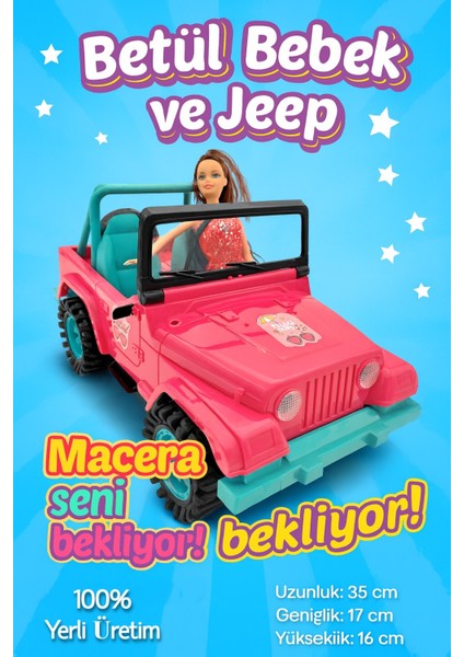 Betül Oyuncak Bebek + Jeep