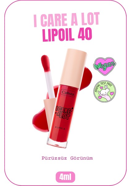 Callista I Care A Lot Lip Oil Nemlendirici ve Parlatıcı Dudak Bakım Yağı - 40 Red Vibes - Kırmızı