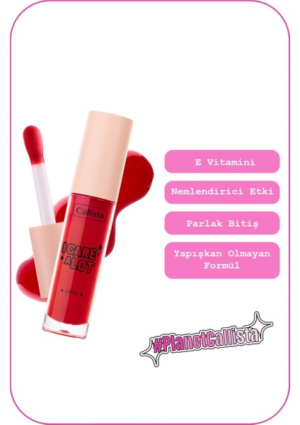 Callista I Care A Lot Lip Oil Nemlendirici ve Parlatıcı Dudak Bakım Yağı - 40 Red Vibes - Kırmızı fiyatları