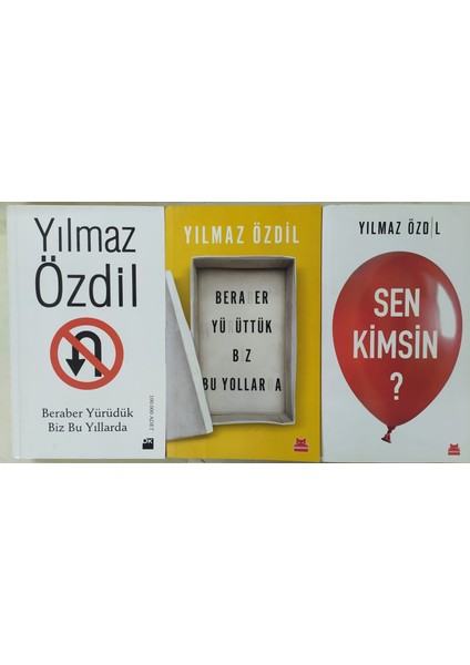 Beraber Yürüdük Biz Bu Yıllarda - Beraber Yürüttük Biz Bu Yıllarda-Sen Kimsin Yılmaz Özdil
