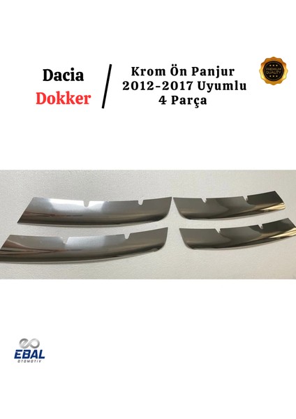Dacia Dokker Krom Ön Panjur 4 Parça 2012-2017 Arası Paslanmaz Çelik modelleri