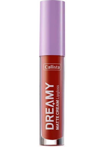 Callista Dreamy Matte Cream Mat Görünümlü Lipgloss 205 Big Ego, Kahverengi fiyatları