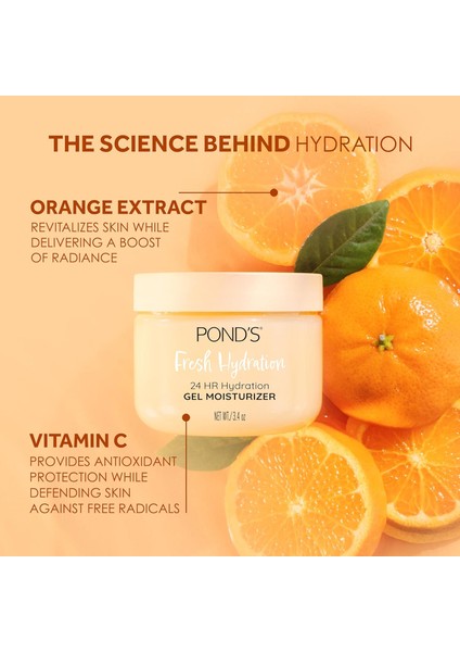 Ponds Portakal Içerikli, Yenilenmiş ve Parlak Cilt, Nemlendirici Jel 96.4 gr fiyatları