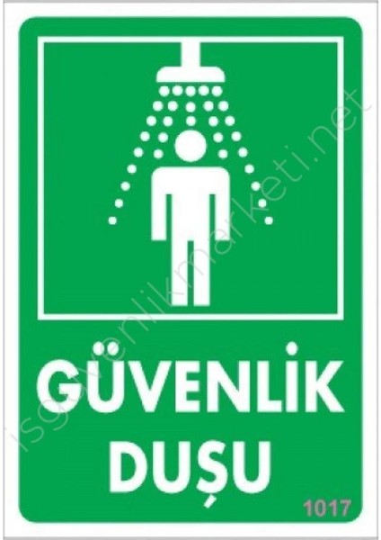 Güvenlik Duşu Uyarı Levhası 17,5X25 KOD:1017