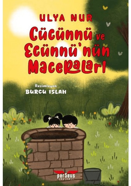 Cücünnü ve Ecünnü’nün Maceraları