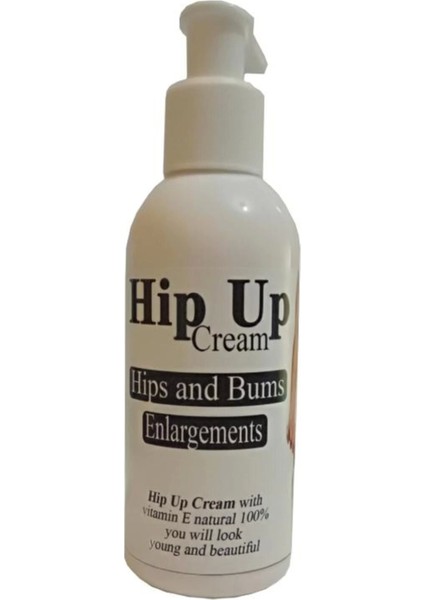Hip Up Enlargement Kalca Toparlayıcı Sıkılaştırıcı Dolgunlaştırıcılı Bakım Kremi 120 ml