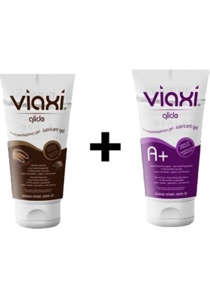 Süper Viaxi Glide Çikolata ve Viaxi Glide A+
