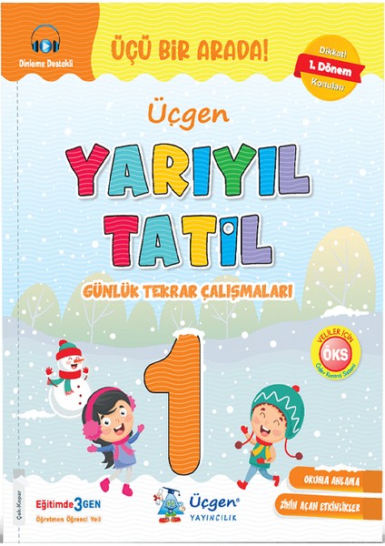 Üçgen 1.sınıf Yarıyıl Tatil Kitabı (1.dönem Konularını Kapsar)- Hikaye Seti Hediyeli fiyatları