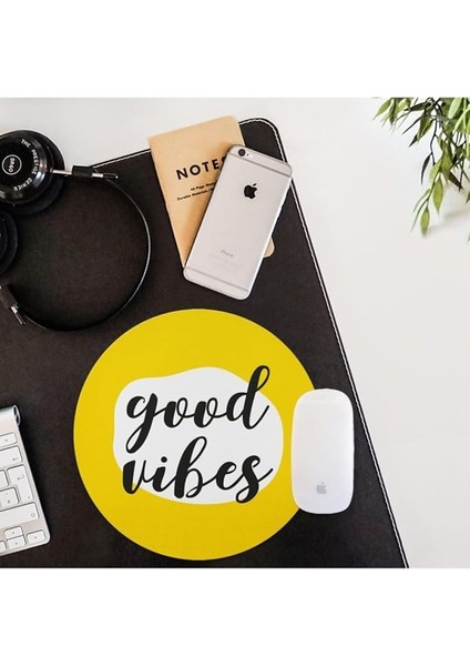 Good Vibes Tasarımlı Yuvarlak Mouse Pad - Mouse Altlığı - Mousepad - Mouse Pad - Fare Altlığı fırsatları
