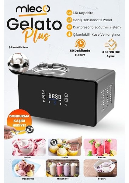 Gelato Plus Dondurma Makinesi - 3 Farklı Hız Ayarı, Kompresörlü Soğutma, Gelato, Sorbe, Frozen, Dondurma, Milkshake, Yoğurt- Paslanmaz Çelik Gövde - 1.5 Litre Kapasite fiyatları