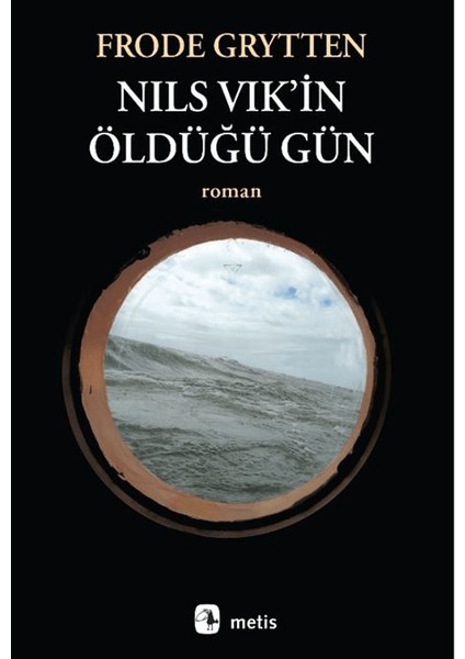 Nils Vik'in Öldüğü Gün