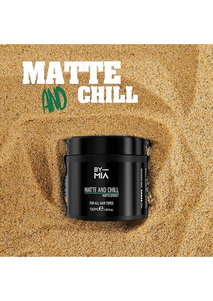 Mıa Matte And Chill Ultra Doğal Mat Görünüm | Süper Yüksek Tutuş | Erkekler ve Kadınlar Için Saç Vaksı 130 ml indirimleri