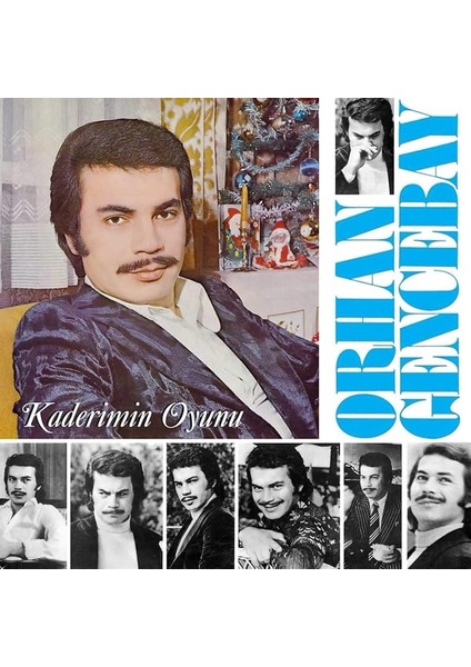 Şeyler Orhan Gencebay Kaderimin Oyunu Plak