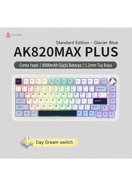Oyuncu Klavye Ajazz AK820 Max Plus Daydream Switch 3 Modlu Mekanik Oyun KLAVYESI-8000 Mah Batarya Rgb-Hot Swap (AK820 Max Plus - Mavi Beyaz - Daydream) modelleri