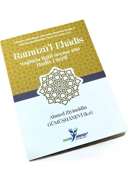 Ramüzü'l-Ehadis-Sağlık Ile Ilgili 160 Seçme Hadis-I Şerif