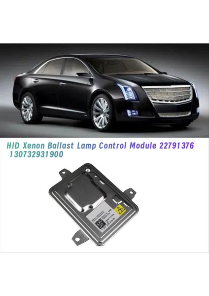 Araba Far Hid Xenon Balast Lambası Kontrol Bilgisayar Modülü 22791376 Cadillac Xts 13-17 Cts 15-2019 130732931900 (Yurt Dışından) fiyatları