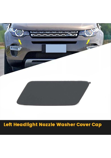 Land Rover Discovery Sport 2015-2019 Far Jet Kapağı Için Sol Ön Far Nozul Yıkama Kapağı Kapağı LR061225 (Yurt Dışından) fırsatları