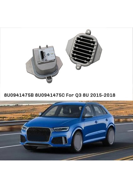 Sağ ve Sol Drl Gün Işığı Modülleri Audi Q3 8u 2015-2018 LED Kontrol Ünitesi Far Denetleyicisi 8U0941475B 8U0941475C (Yurt Dışından) fırsatları