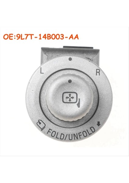 9L7T-14B003-AA 9L7T14B003AA Car Deplıvıw Ford Için Ayna Ayar Anahtarı (Yurt Dışından) fiyatları