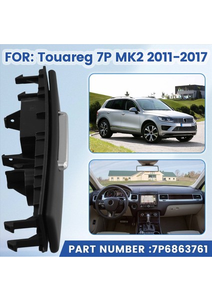 Arka Klima Havalandırmaları Çakar Kapak 7P6863761 Vw Touareg 7p Mk2 2011-2017 Saplık Kutu Flap Kapak (Yurt Dışından) fırsatları