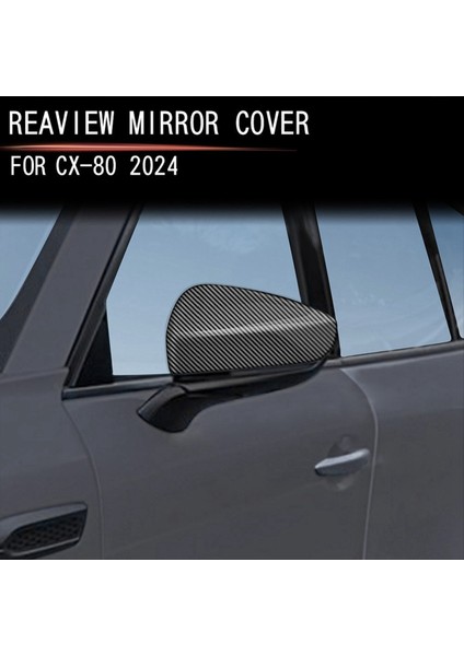 Mazda CX80 Cx-80 2024 2025 Araç Aksesuarları Için Araba Kapısı Ayna Kapatma Stili Dikiz Ayna Kapağı (Yurt Dışından) fiyatları