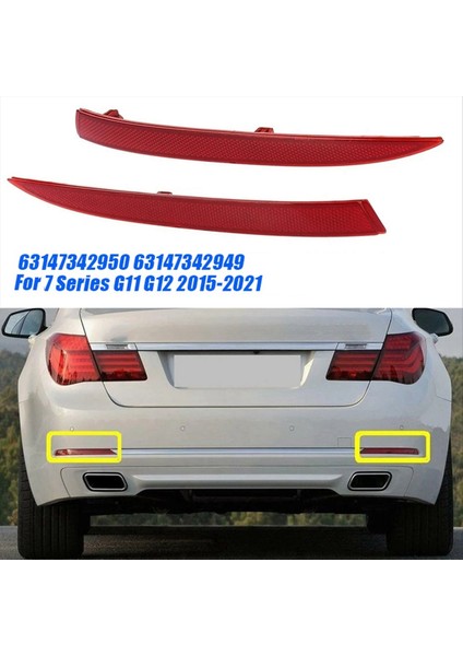 1paır Arka Tampon Reflektör Işık Trim 63147342950 63147342949 Bmw 7 Serisi G11 G12 2015-2021 730I 740I 750I 730LI (Yurt Dışından) fiyatları