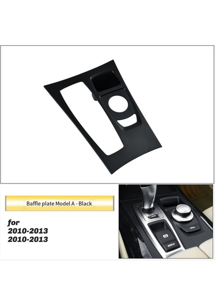 Araba Merkez Konsol Dişli Kutusu Vardiya Kapak Panel Bmw X5 E70 X6 E71 E72 2007-2013 51166954947 Model A Lhd (Yurt Dışından) indirimleri