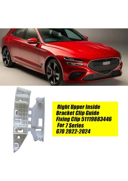 Ön Tampon Kılavuzu Sağ Ürün Braket Parçası 51119883446 Bmw 7 Serisi G70 2022-2024 Tampon Sabitleme Klibi Kılavuzu (Yurt Dışından) fiyatları