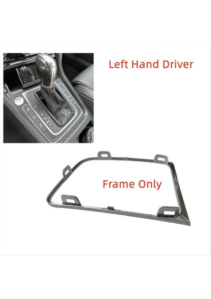 5GG713203A Car Dsg Dişli Çerçeve Çemberi Dişli Çubuk Vites Düğmesi Çerçevesi Vw Golf 7 7 5 Golf R 2008-2013 Lhd (Yurt Dışından) modelleri