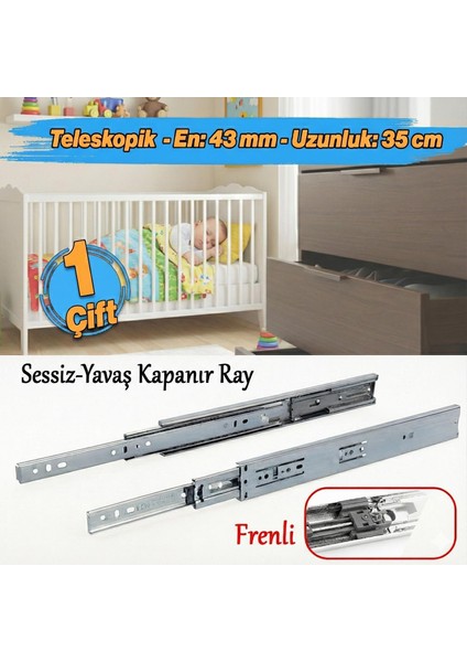 Frenli Teleskopik Çekmece Rayı Bilyalı Dolap Çekmecesi Ray Metal En 4.3 cm Uzunluk 35 cm (1 Çift )