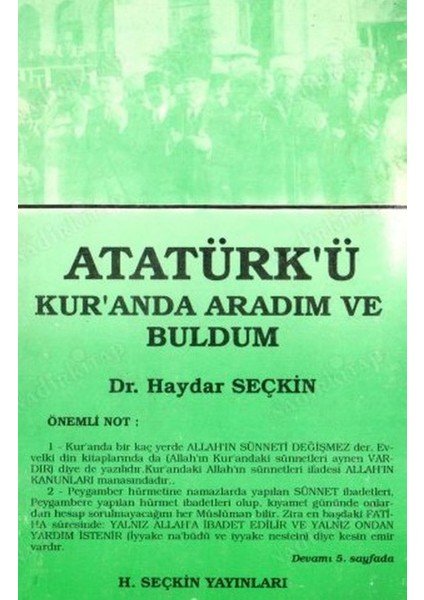 Atatürk'ü Kur'anda Aradım ve Buldum - Dr. Haydar Seçkin (1995 Basım)