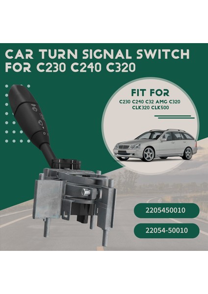 Araba Dönüş Sinyali Anahtarı Mercedes-Benz Için C230 C240 C32 Amg C320 CLK320 CLK500 2205450010 22054-50010 CBS2340 CBS2349 (Yurt Dışından) fırsatları
