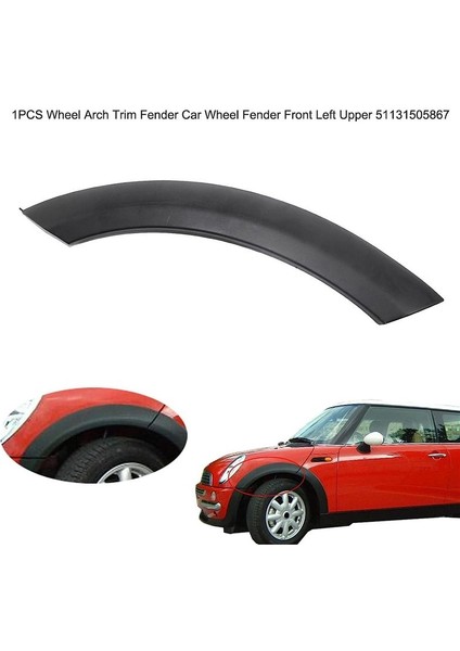 51131505864 Ön Tekerlek Sol Ön Tekerlek Arşap Kaput Çamurluk Kemer Kapağı Kapak Trim Tekerleği Kemer Kenar Çamurluk Bmw Mini Cooper (Yurt Dışından) fiyatları
