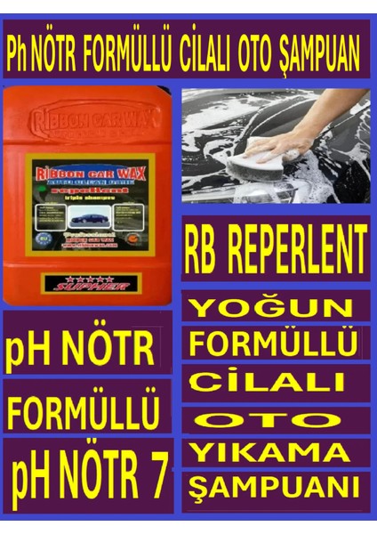 RB REPERLENT (PH NÖTR FORMÜLLÜ CİLALI OTO YIKAMA ŞAMPUANI) 5 KG
