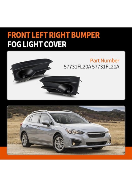 Ön Tampon Sis Lambası Kapağı Subaru Impreza 2017-2019 Aksesuarlar Değiştirme 57731FL20A 57731FL21A (Yurt Dışından) modelleri